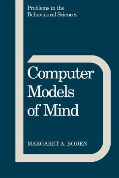 Computer Models of Mind - Boden, Margaret A.