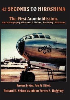 43 seconds to Hiroshima - Nelson, Richard H.