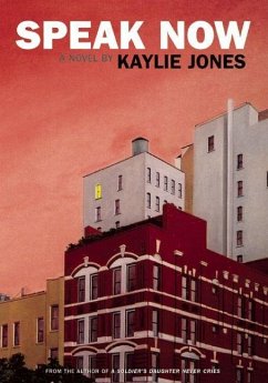 Speak Now - Jones, Kaylie