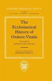 The Ecclesiastical History of Orderic Vital