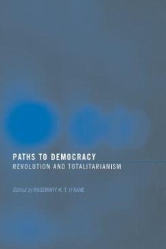 Paths to Democracy - O'Kane, Rosemary H T