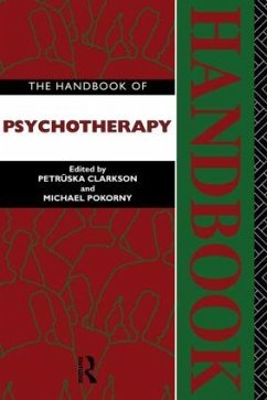 The Handbook of Psychotherapy - Pokorny, Michael (ed.)