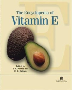 The Encyclopedia of Vitamin E - Preedy, Victor R; Watson, V.