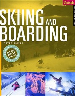 Skiing and Boarding - Oliver, Peter