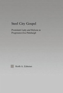 Steel City Gospel - Zahniser, Keith A