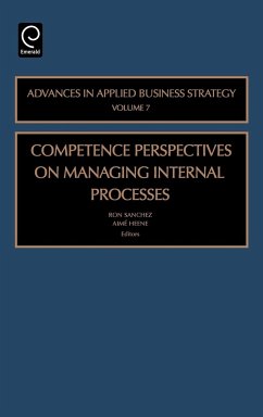 Competence Perspective on Managing Internal Process - Sanchez, Ron / Heene, Aimé (eds.)