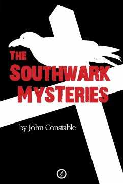 Southwark Mysteries - Constable, John