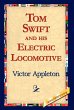 Tom Swift and His Electric Locomotive - Bild 1