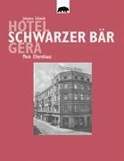 Hotel Schwarzer Bär Gera - Schmidt, Johanna