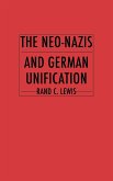 The Neo-Nazis and German Unification
