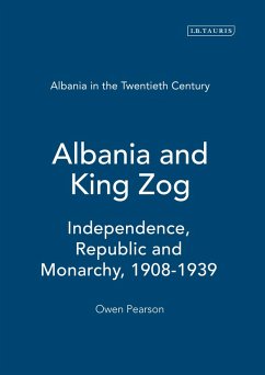 Albania and King Zog - Pearson, Owen