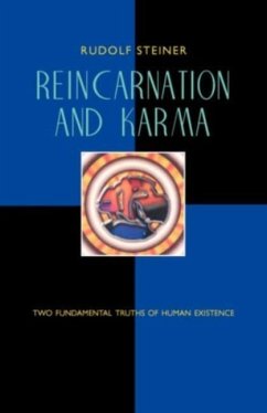 Reincarnation and Karma - Steiner, Rudolf