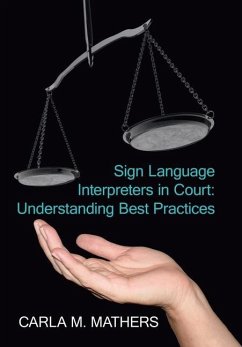 Sign Language Interpreters in Court - Mathers, Carla M.