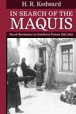 In Search of the Maquis