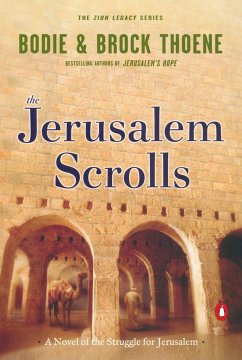 The Jerusalem Scrolls - Thoene, Bodie; Thoene, Brock