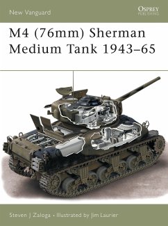 M4 (76mm) Sherman Medium Tank 1943-65 - Zaloga, Steven J