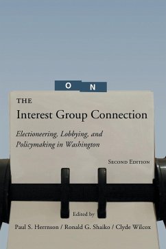 The Interest Group Connection - Hernson, Paul S.; Herrnson, Paul; Shiko, R.