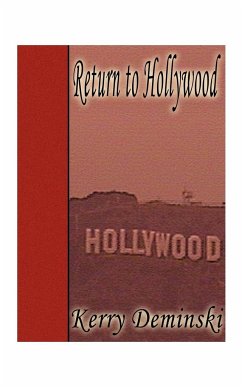 Return to Hollywood - Deminski, Kerry