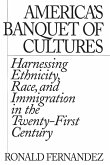 America's Banquet of Cultures