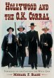 Hollywood and the O.K. Corral - Bild 1