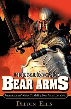 Preparing to Bear Arms - Ellis, Delton