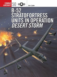 B-52 Stratofortress Units in Operation Desert Storm - Lake, Jon