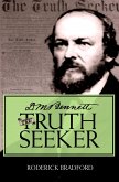 D.M. Bennett, the Truth Seeker