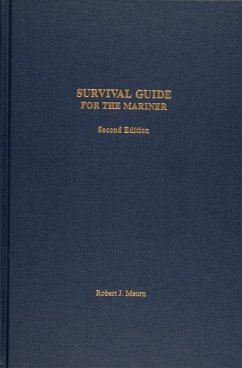 Survival Guide for the Mariner - Meurn, Robert J.