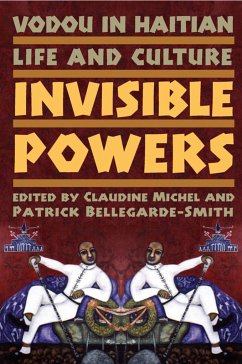 Vodou in Haitian Life and Culture - Michel, Claudine / Bellegarde-Smith, Patrick (eds.)