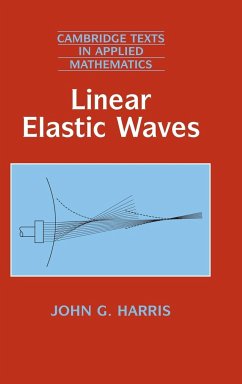 Linear Elastic Waves - Harris, John G.; Ebrary Inc