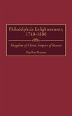 Philadelphia's Enlightenment, 1740-1800