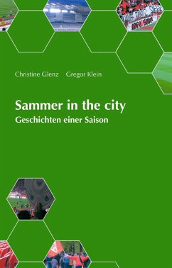 Sammer in the city - Glenz, Christine; Klein, Gregor; Dück, Christian