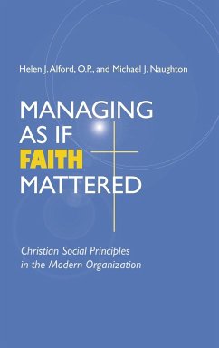 Managing As If Faith Mattered