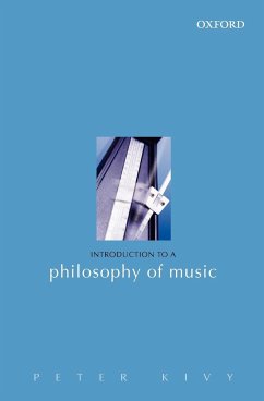 Introduction to a Philosophy of Music - Kivy, Peter