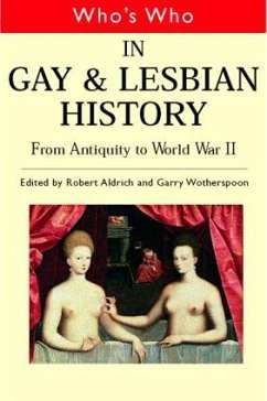 Who's Who in Gay and Lesbian History Vol.1 - Aldrich, Robert / Wotherspoon, Garry (eds.)