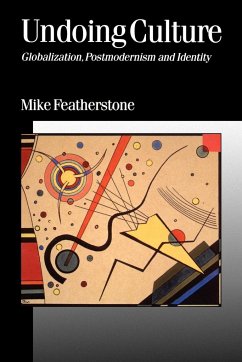 Undoing Culture - Featherstone, Mike