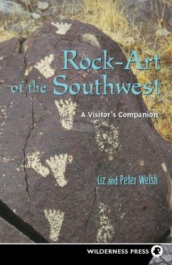 Rock-Art of the Southwest - Welsh, Liz; Welsh, Peter