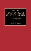 The Dial Recordings of Charlie Parker