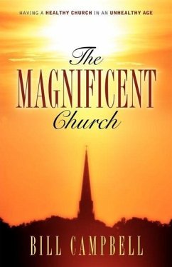 The Magnificent Church - Campbell, Bill