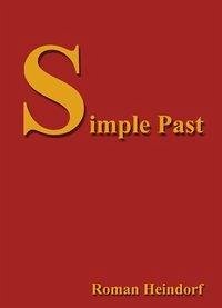 Simple Past - Heindorf, Roman