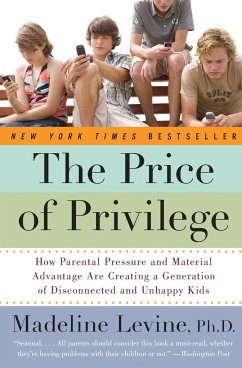 The Price of Privilege - Levine, Madeline