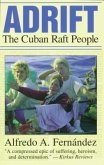 Adrift: The Cuban Raft People