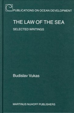 The Law of the Sea: Selected Writings - Vukas, Budislav