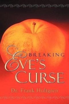 Breaking Eve's Curse - Hultgren, Frank