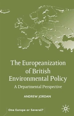 The Europeanization of British Environmental Policy - Jordan, A.