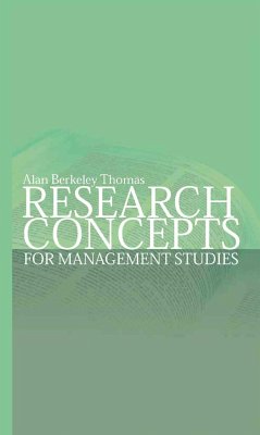 Research Concepts for Management Studies - Thomas, Alan Berkeley