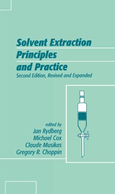 Solvent Extraction Principles and Practice, Revised and Expanded - Rydberg, Jan / Cox, Mike / Musikas, Claude