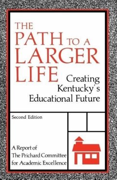 The Path to a Larger Life - Prichard Committee