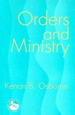 Orders and Ministry - Osborne, Kenan B