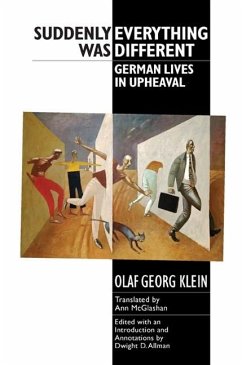 Suddenly Everything Was Different - Klein, Olaf Georg